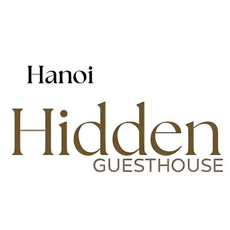 Hanoi Hidden Guest House Εξωτερικό φωτογραφία